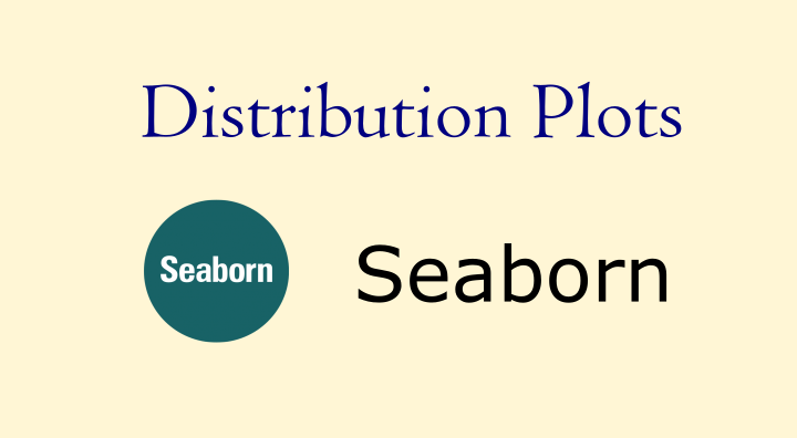 seaborn distribution plotss