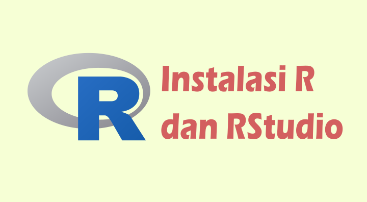 cara instal r dan rstudio